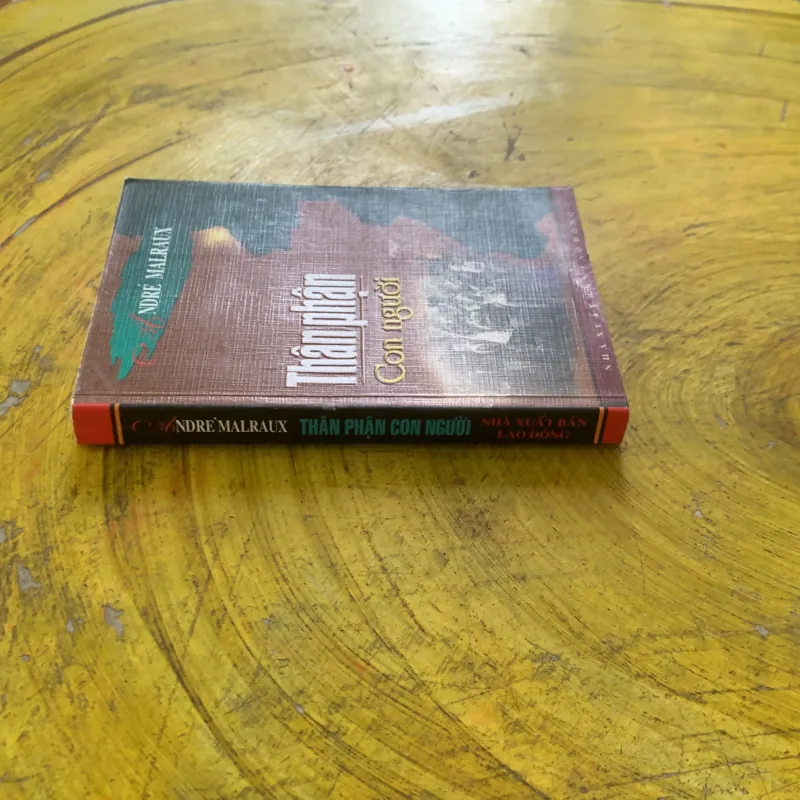 THÂN PHẬN CON NGƯỜI - ANDRE MALRAUX 1009211