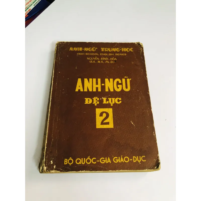 2. 📘 ANH - NGỮ ĐỆ LỤC 2 ✍️ Tác giả: Nguyễn Đình Hòa 604245