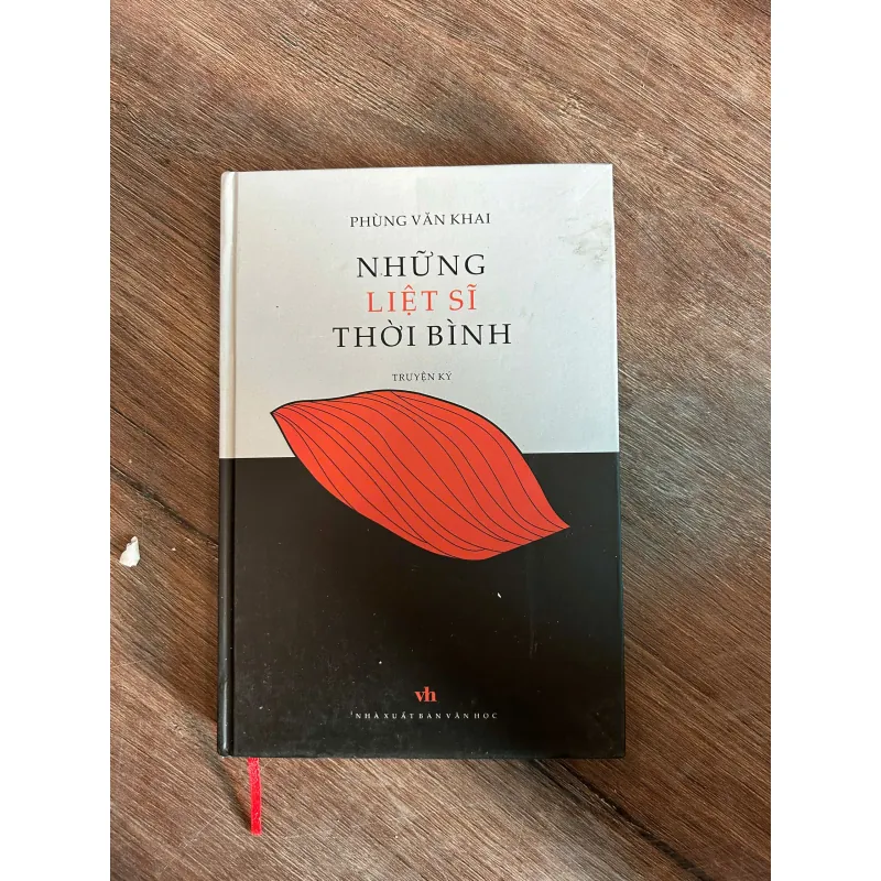 Những liệt sĩ thời bình – Phùng Văn Khai - bìa cứng 739830