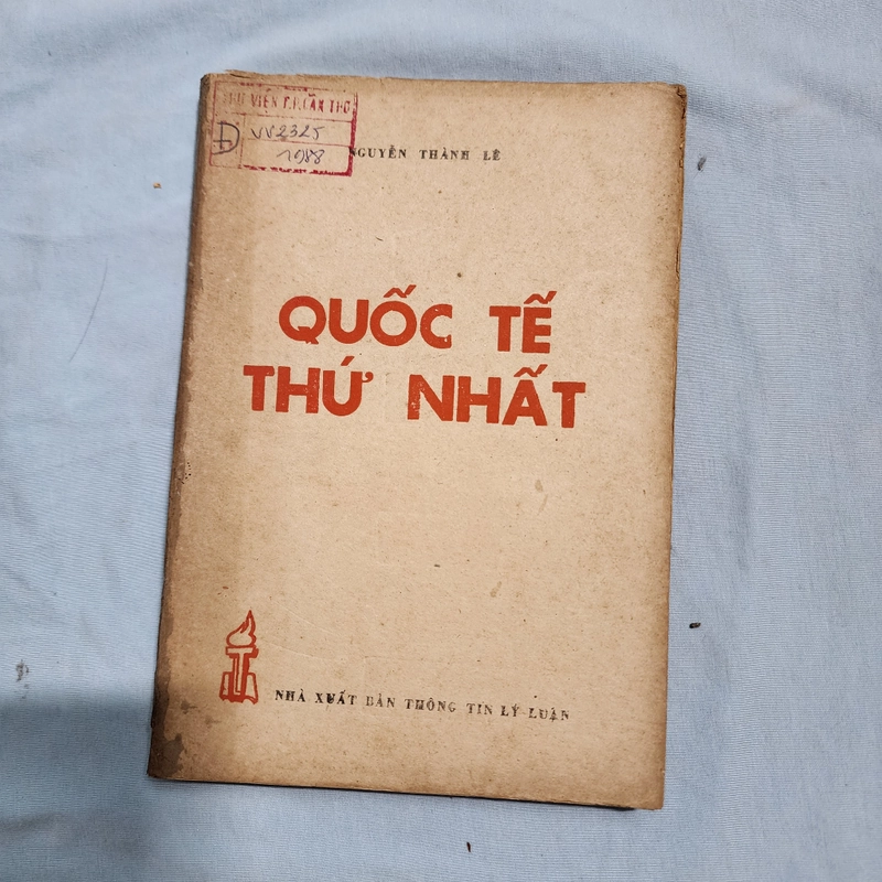 Quốc tế thứ nhất | Nguyễn Thành Lê  479329