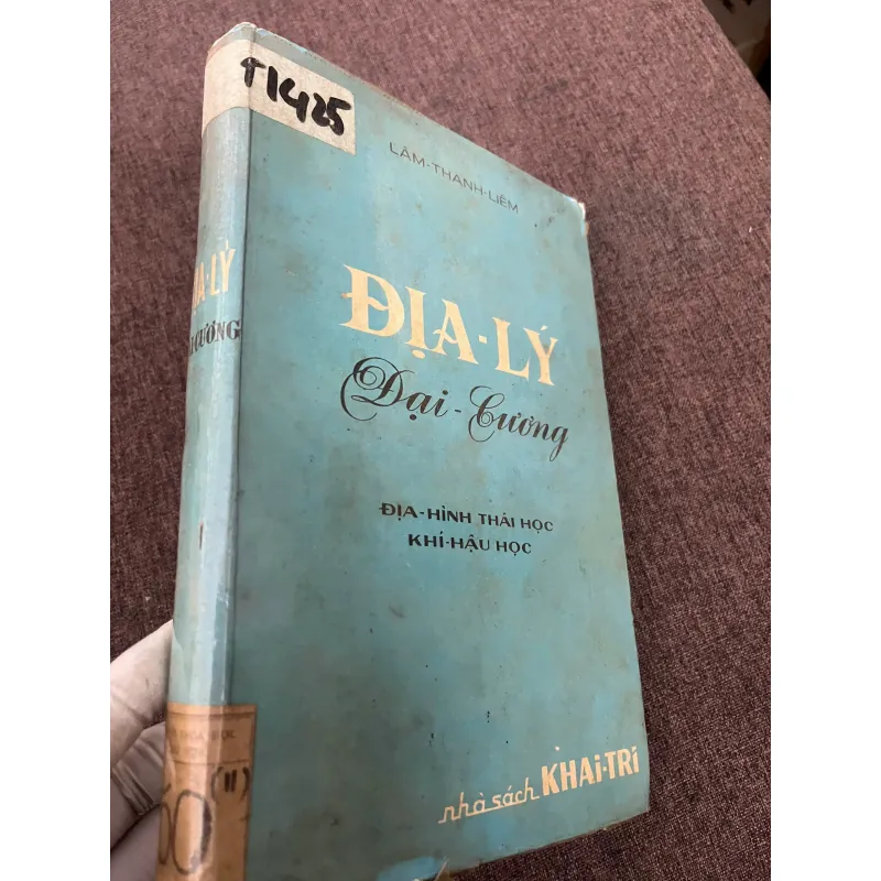 Địa-Lý Đại-Cương (Địa-Hình Thái-Học & Khí-Hậu Học) - Lâm-Thanh-Liêm 798772