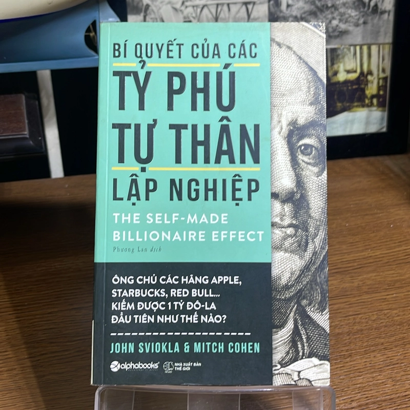 Bí quyết của các tỷ phú tự thân lập nghiệp John Sviokla  504854