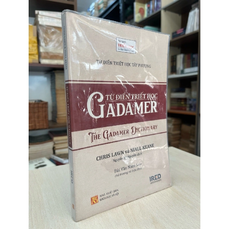Từ điển triết học Gadamer - Chris Lawn, Niall, Keane 998294
