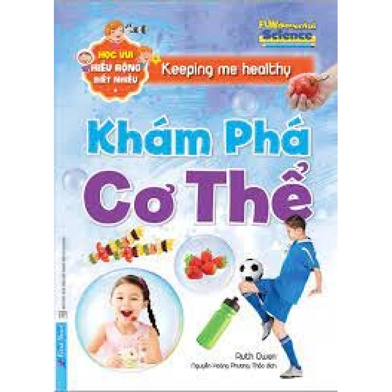 Học Vui Hiểu Rộng Biết Nhiều - Khám Phá Cơ Thể 2020 - Ruth Owen New 100% HCM.PO 344028