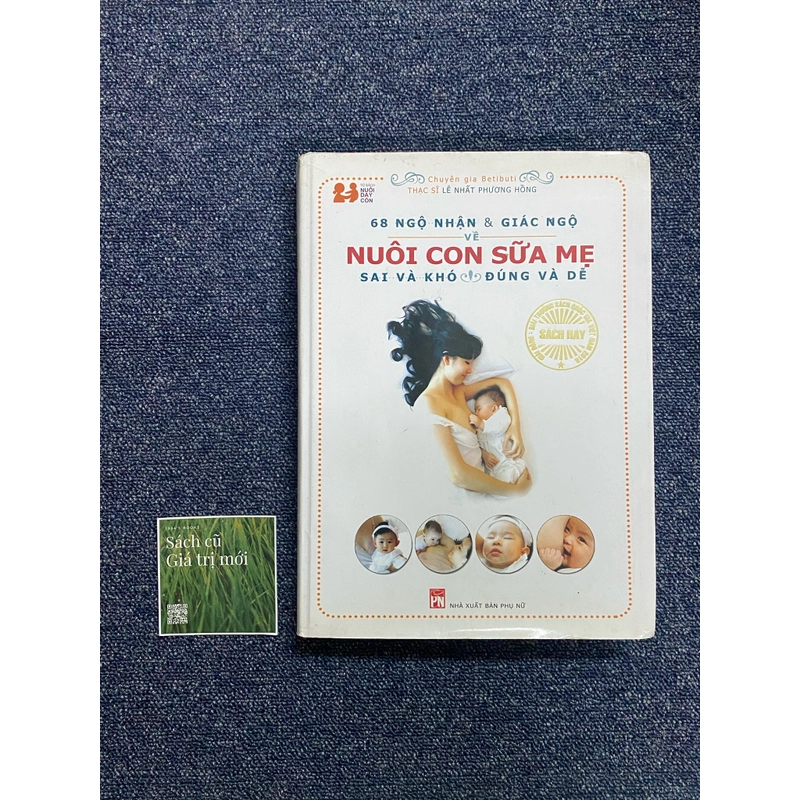 68 Ngộ nhận và giác ngộ về nuôi con sữa mẹ 279397