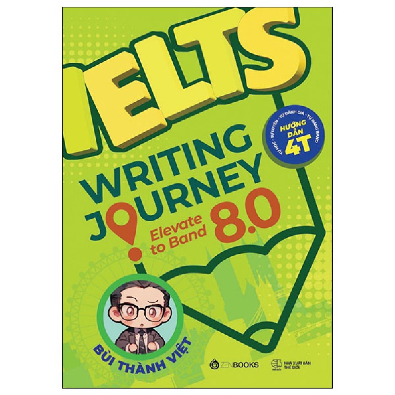 Ielts Writing Journey - Elevate To Band 8.0 - Bùi Thành Việt 137147