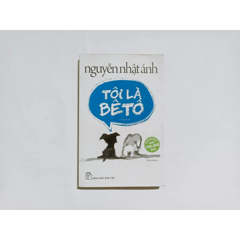 Tôi Là Bê Tô - Nguyễn Nhật Ánh 1030035