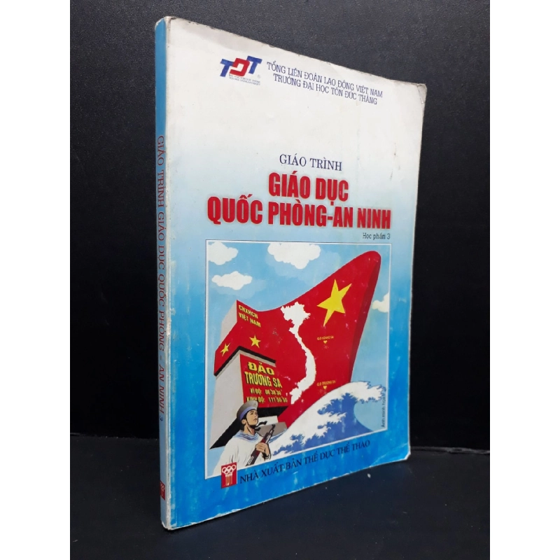 Giáo trình giáo dục Quốc phòng - An ninh 3 mới 70% ố highlight nhẹ 2017 HCM2809 GIÁO TRÌNH, CHUYÊN MÔN 917408