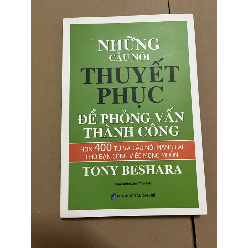 Những câu nói thuyết phục để phỏng vấn thành công 605940