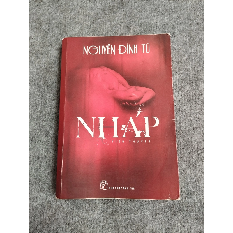 NHÁP - NGUYỄN ĐÌNH TÚ 538154