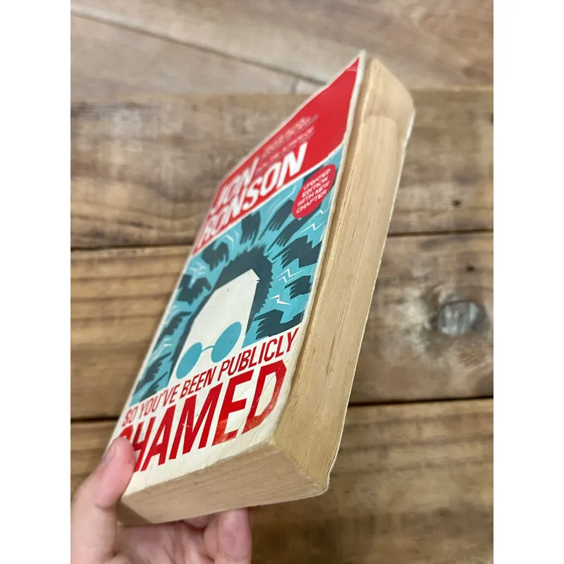 So You’ve Been Publicly Shamed - Jon Ronson 731970
