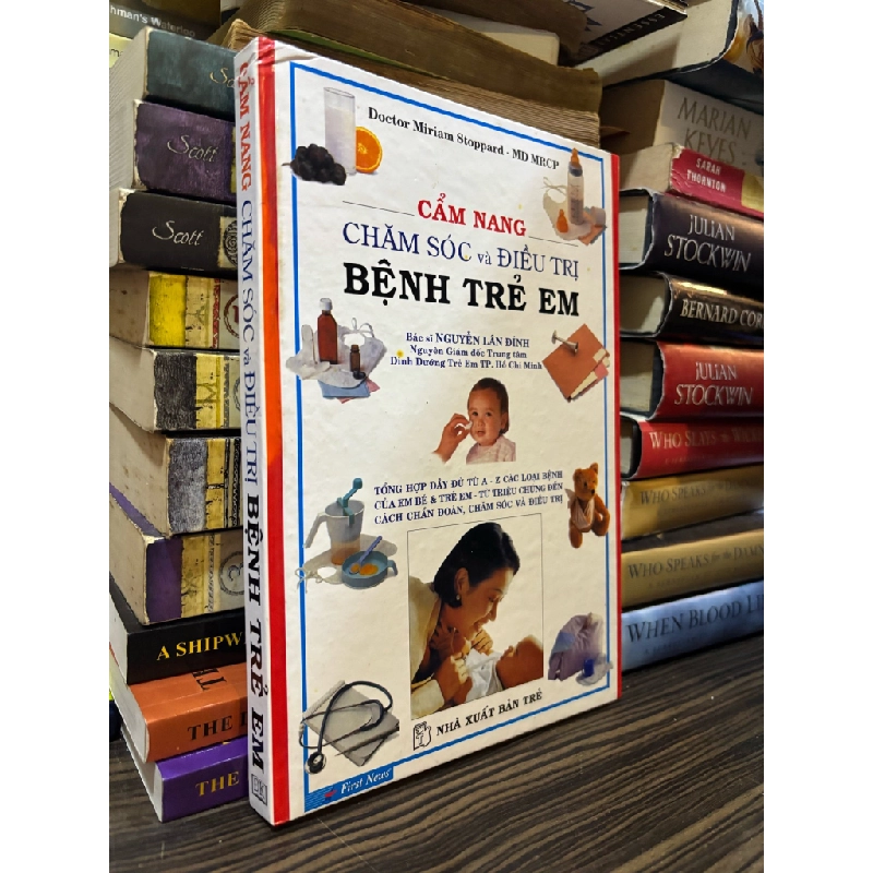 Cẩm nang chăm sóc và điều trị bệnh trẻ em - Doctor Miriam Stoppard 359932