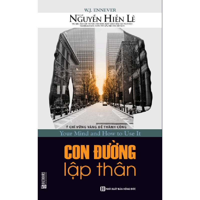 Con Đường Lập Thân - W. J. Ennever, Nguyễn Hiến Lê ASB.PO Oreka Blogmeo 230225 515892