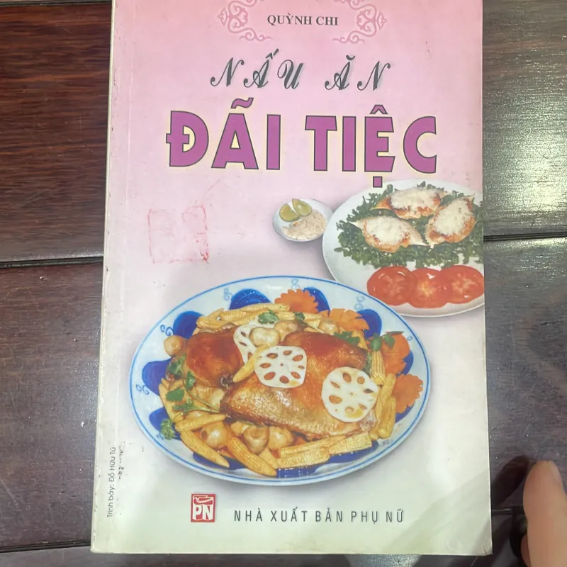 NẤU ĂN ĐÃI TIỆC - quỳnh chi - nấu ăn  1037679