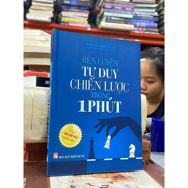 Rèn Luyện Tư Duy Chiến Lược Trong 1 Phút- Katsumi Nishimura 449433