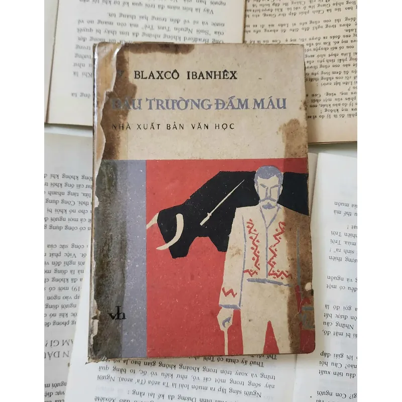 Tác phẩm VH Tây Ban Nha: ĐẤU TRƯỜNG ĐẪM MÁU (Blaxco Ibanhex) 732678
