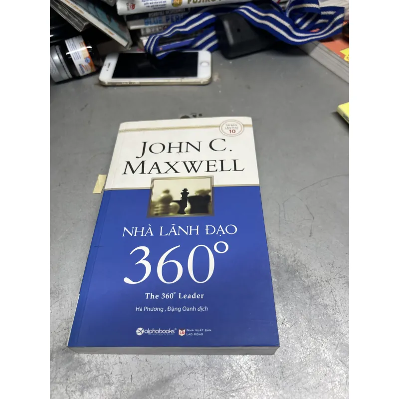 Nhà Lãnh Đạo 360 Độ (The 360° Leader - John C. Maxwell) - Bản Quyền 976659