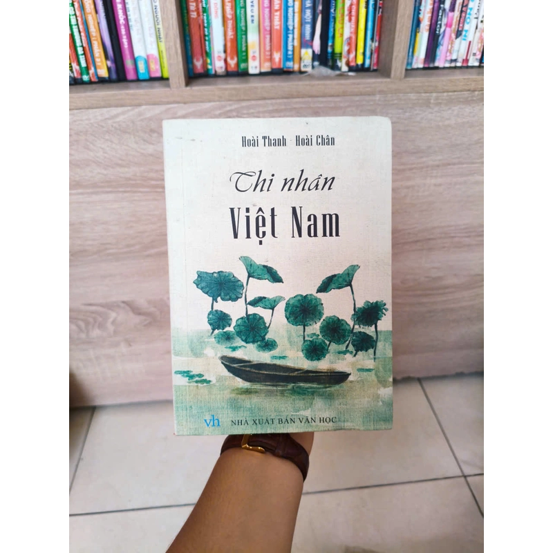 Thi Nhân Việt Nam - Hoài Thanh, Hoài Chân 479165