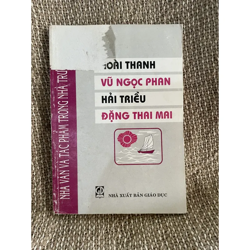Hải Triều,  Vũ Ngọc Phan, hoài Thanh, Đặng Thanh mai  1026250