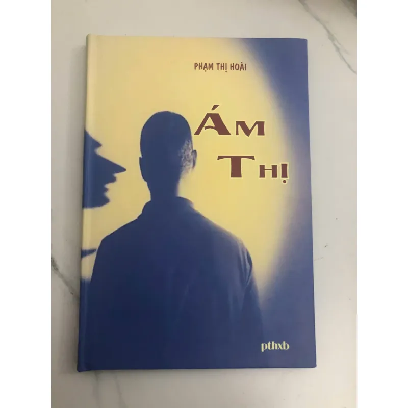 Ám thị – Phạm Thị Hoài (bìa cứng,bản in lại) 732476