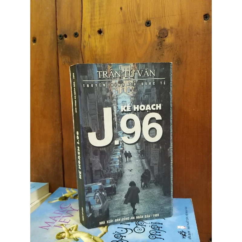 Kế hoạch J.96 - Trần Tử Văn 755548