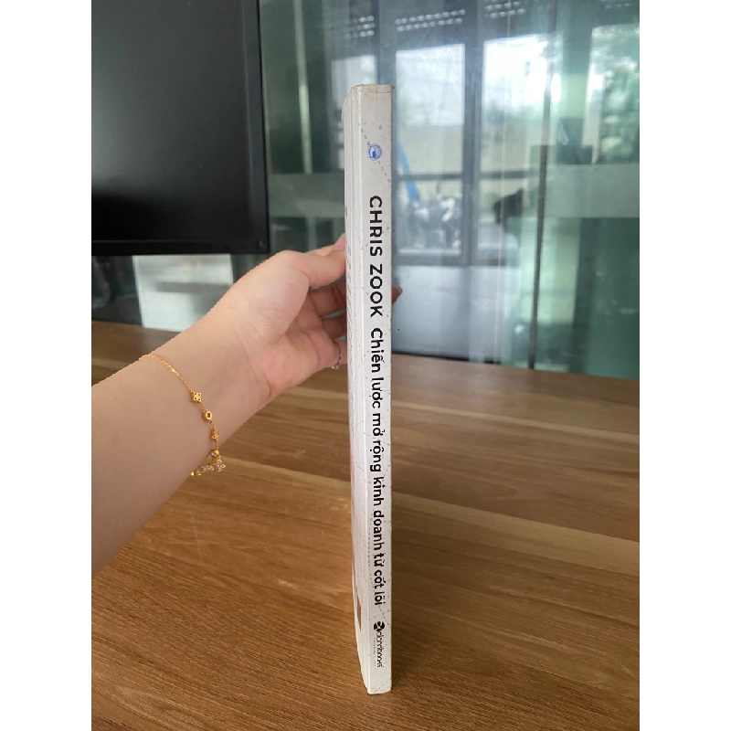 Chiến Lược Mở Rộng Kinh Doanh Từ Cốt Lõi - Chris Zook 532289