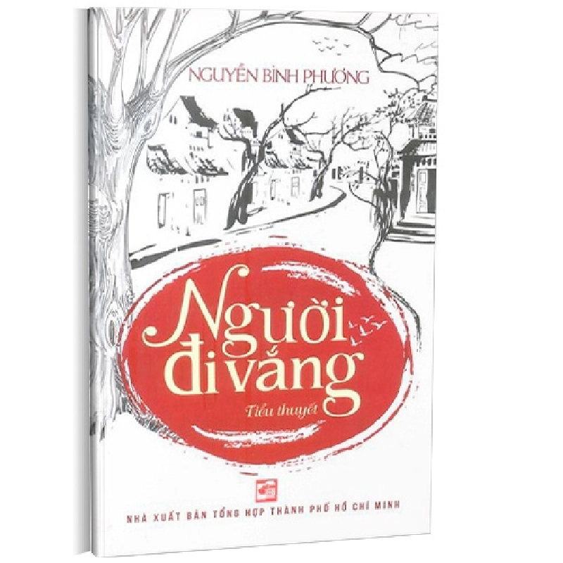 Người đi vắng mới 100% Nguyễn Bình Phương 2013 HCM.PO 342600