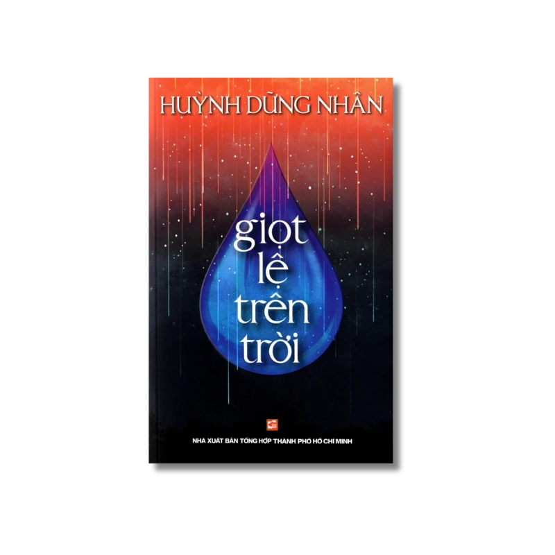Giọt lệ trên trời - Huỳnh Dũng Nhân 721399