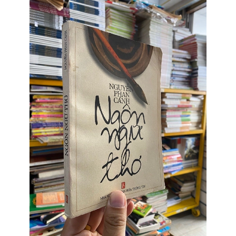 Ngôn ngữ thơ - Nguyễn Phan Cảnh 1013107