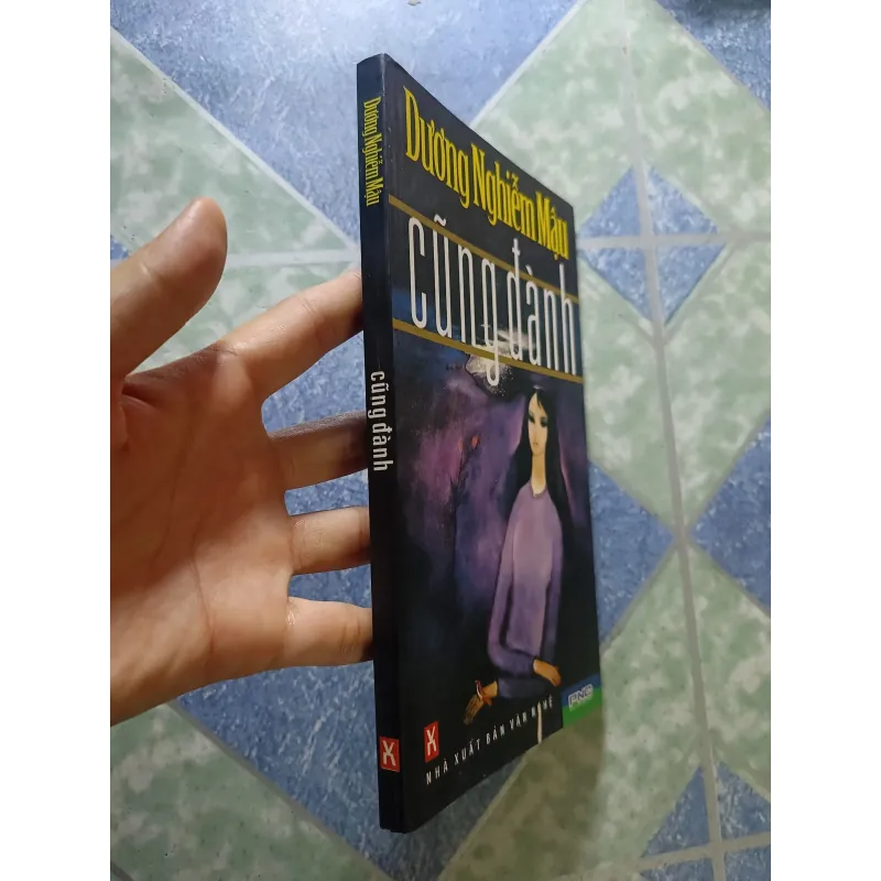 cũng đành - Dương Nghiễm Mậu 927779