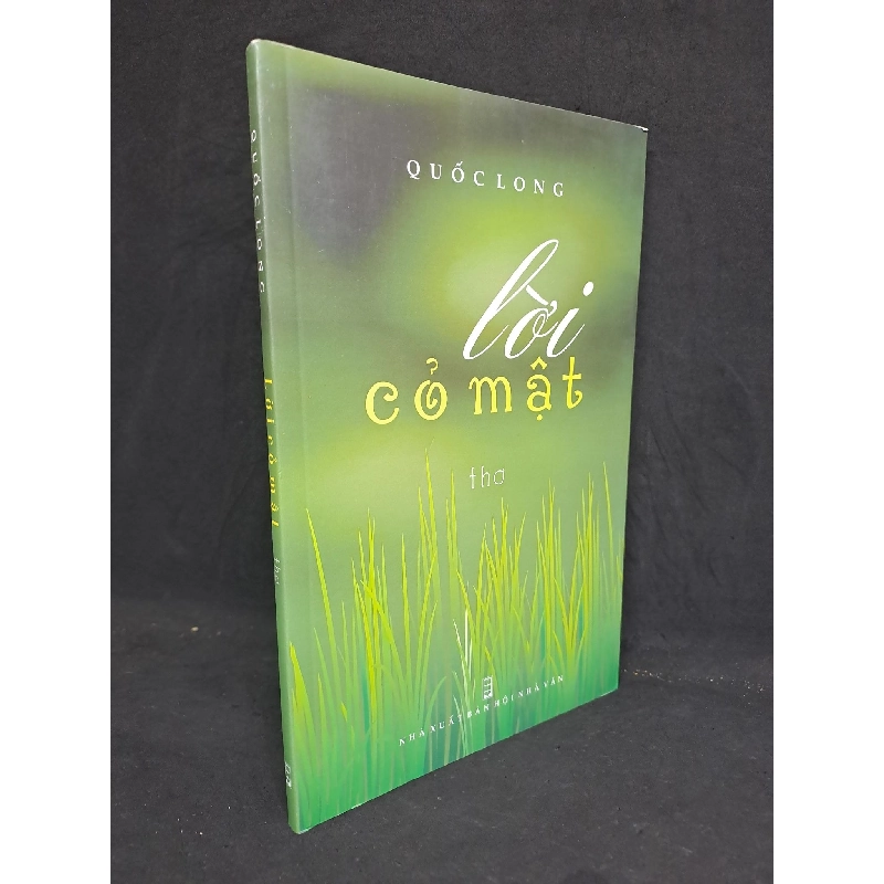 Lời Cỏ Mật - thơ Quốc Long mới 90% 2023 HCM.VL0708 Rebooks.vn 947108