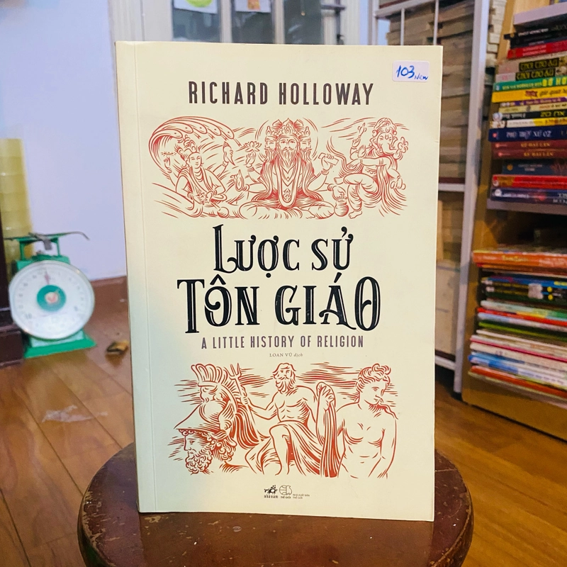 Lược Sử Tôn Giáo-Tác giả: Richard Holloway 199194