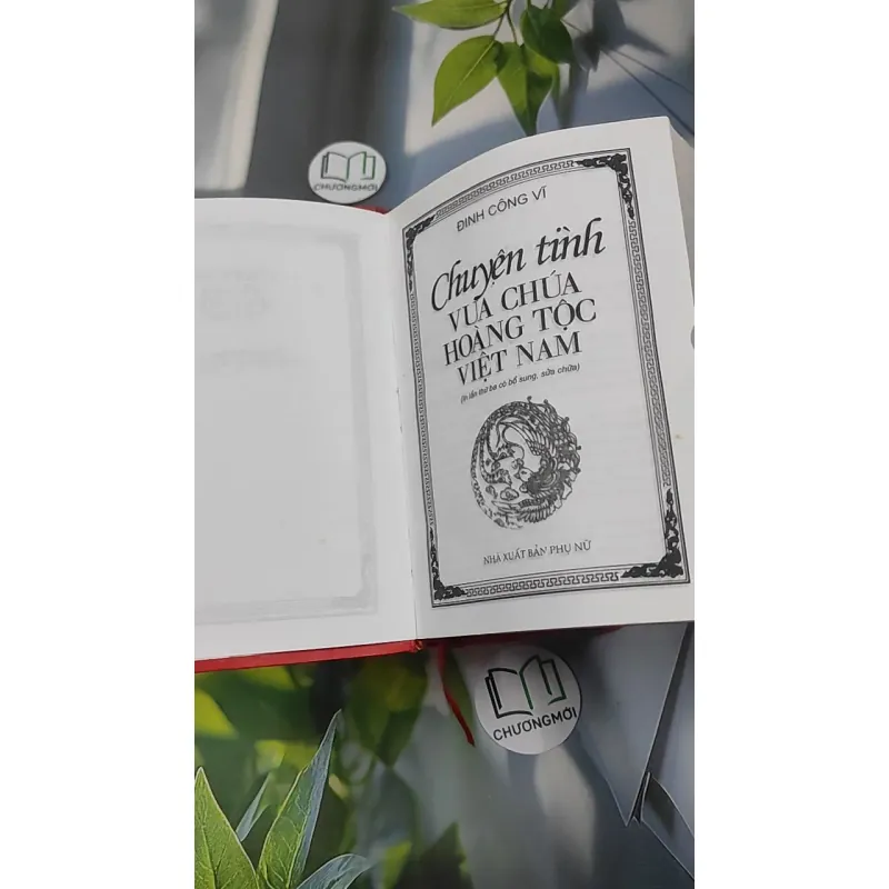 Chuyện Tình Vua Chúa Hoàng Tộc Việt Nam - Đinh Công Vĩ 990453