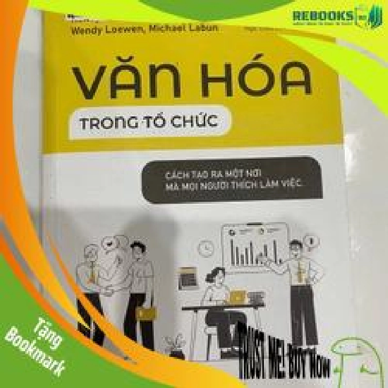(TẶNG BOOKMARK) Văn hóa trong tổ chức RBK2606 QUẢN TRỊ 956006