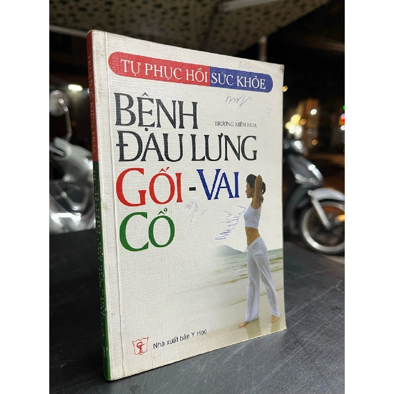 Bệnh đau lưng gối - vai - cổ - Trương Kiến Hoa 790471