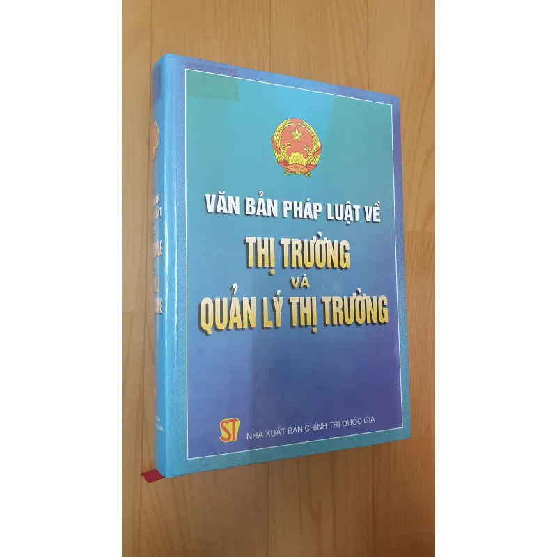 VĂN BẢN PHÁP LUẬT VỀ THỊ TRƯỜNG  756477