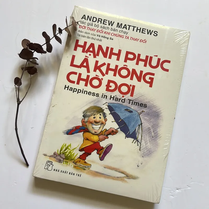 Hạnh phúc là không chờ đợi - Andrew Matthews 576483