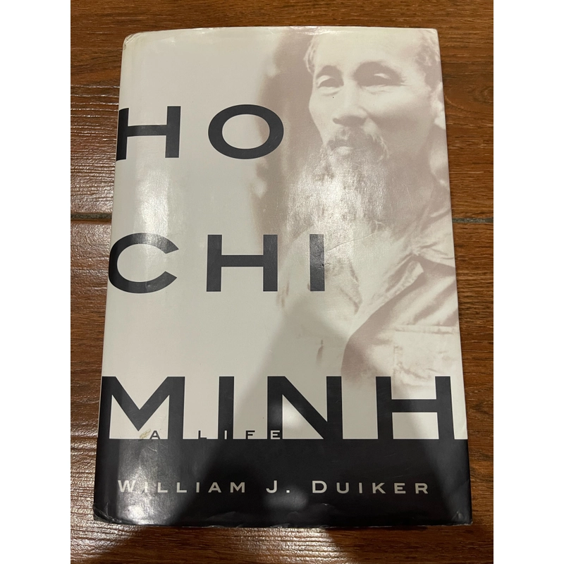HO CHI MINH A life - William J. Duiker (t4) 496782