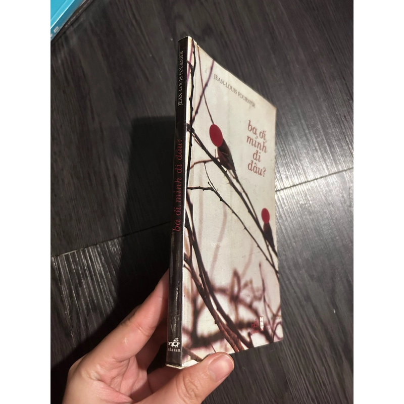 Ba ơi mình đi đâu thế 362599