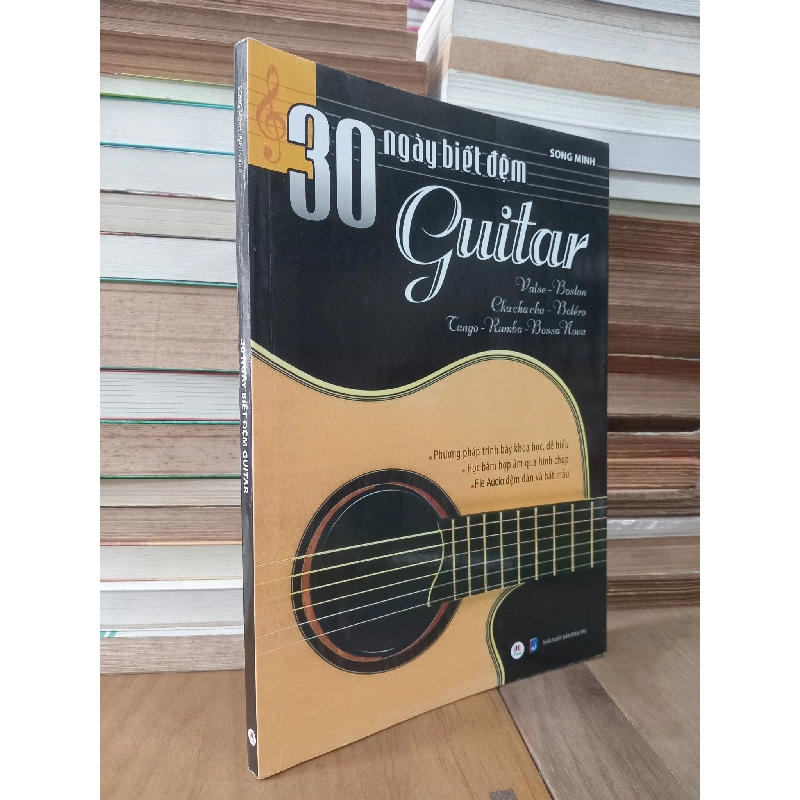 30 ngày biết đệm guitar - Song Minh 934214