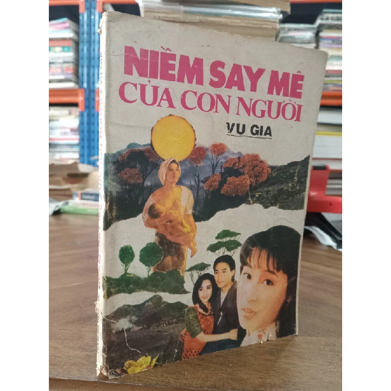Niềm say mê của con người - Vu Gia 499446