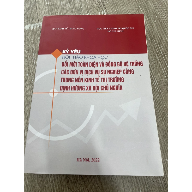 Kỷ yếu hội thảo khoa học đổi mới toàn diện và đồng bộ hệ thống các đơn vị dịch vụ sự … 324875