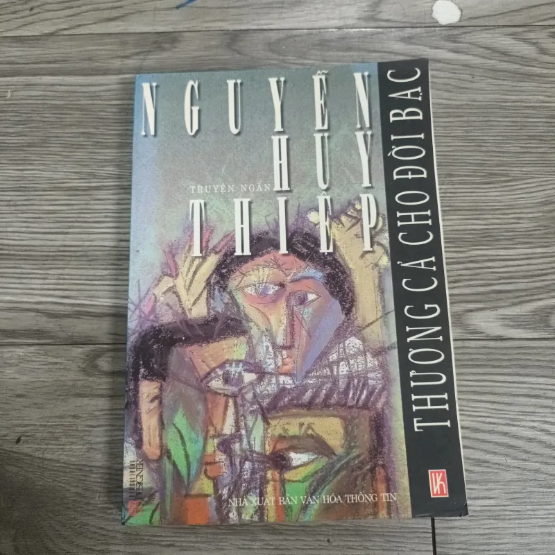 Truyện Ngắn Nguyễn Huy Thiệp Thương Cả Cho Đời Bạc 1025532