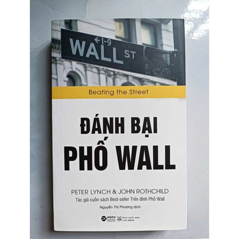 Đánh bại phố Wall - Peter Lynch & John Rothchild (mới 98%) 202666