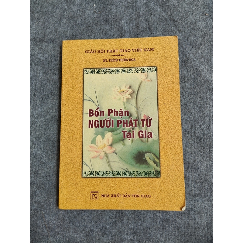 BỔN PHẬN NGƯỜI PHẬT TỬ TẠI GIA 549102
