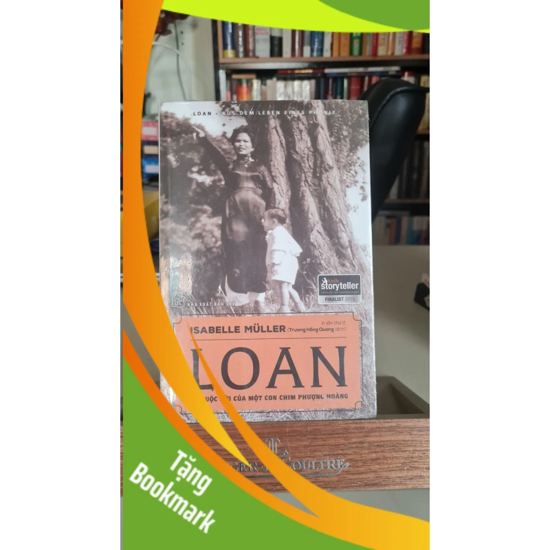 (TẶNG BOOKMARK) Loan từ cuộc đời của một con chim phượng hoàng - Isabelle muller Sách văn học RBK0302 947085