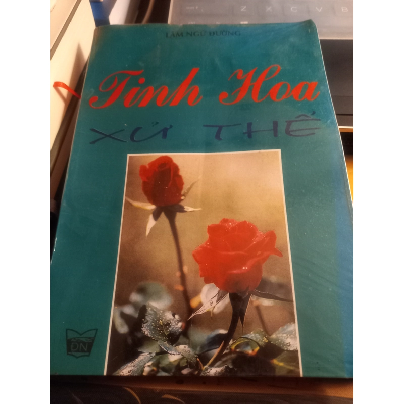 TINH HOA XỬ THẾ LÂM NGỮ ĐƯỜNG (in 1995) 465943