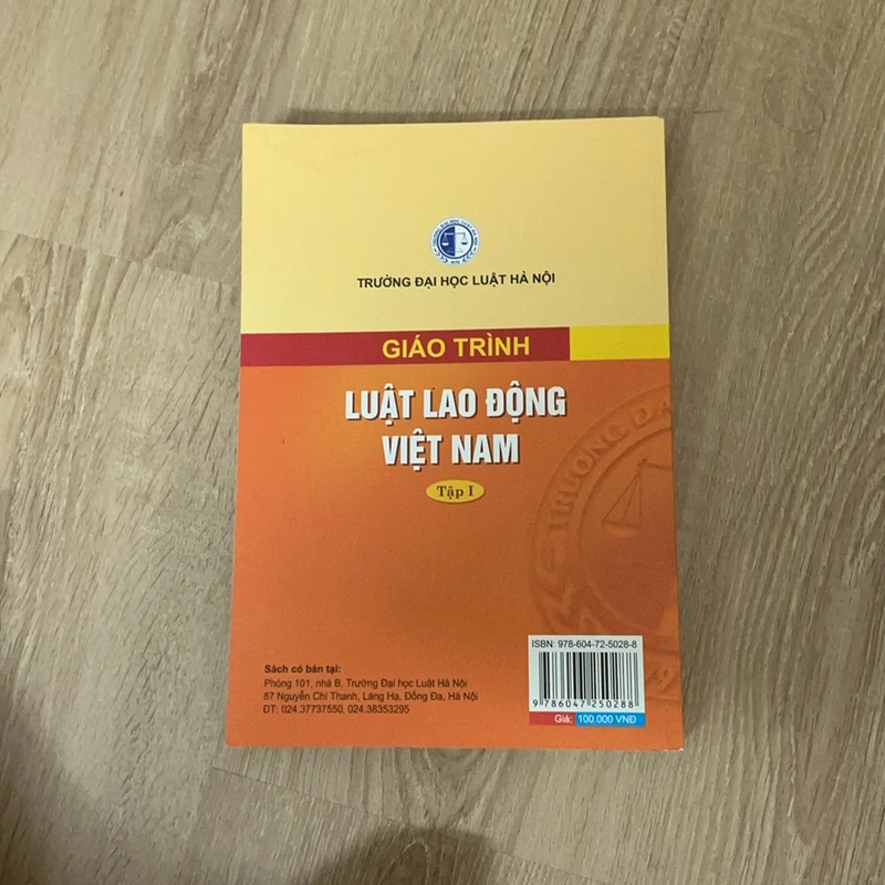 Giáo trình Luật lao động Việt Nam - tập 1 - trường đh Luật 478160