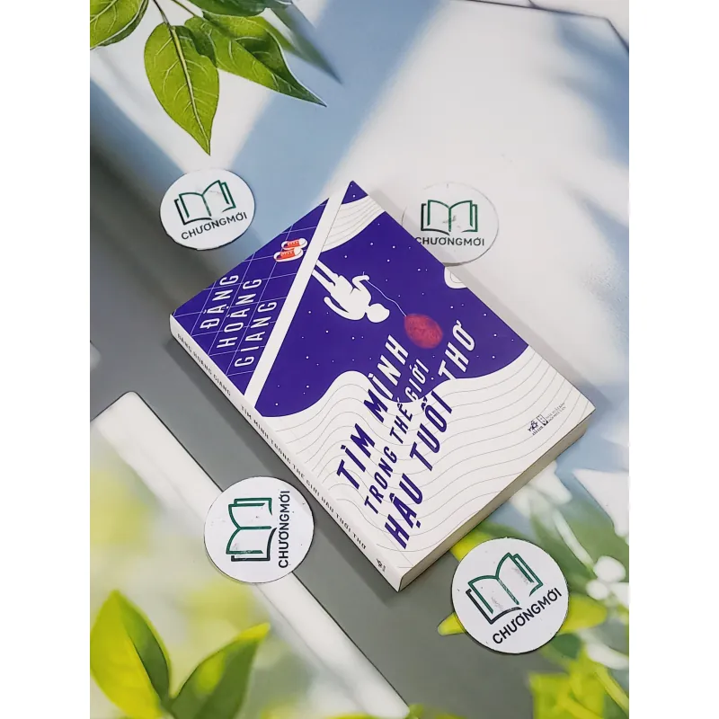 [MIỄN PHÍ BỌC SÁCH] Tìm Mình Trong Thế Giới Hậu Tuổi Thơ - Đặng Hoàng Giang 705625