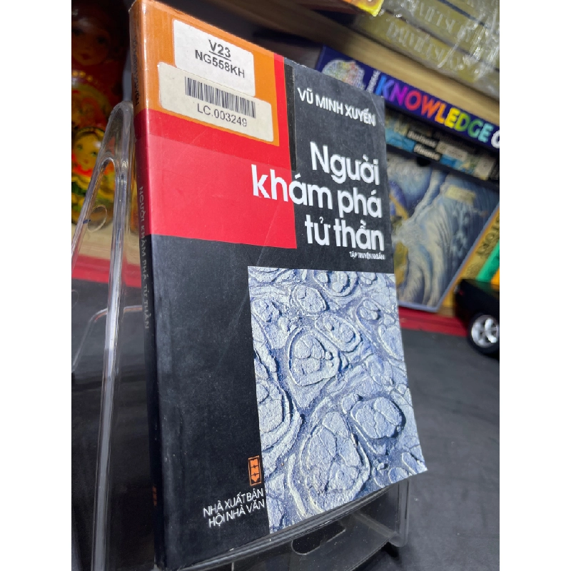 Người khám phá tử thần 2005 mới 70% ố bẩn nhẹ Vũ Minh Xuyến HPB0906 SÁCH VĂN HỌC 349503